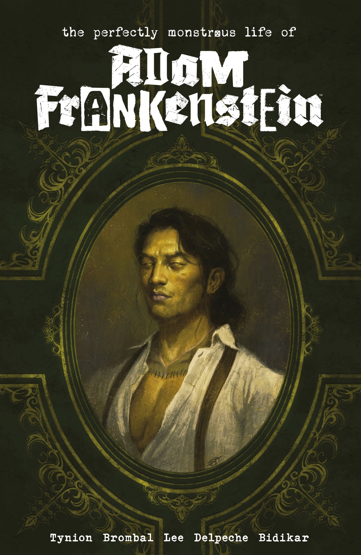The Perfectly Monstrous Life of Adam Frankenstein