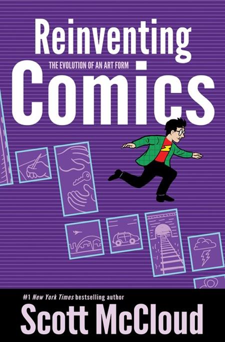 Reinventing Comics: The Evolution of an Art Form TP