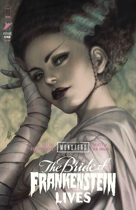 Universal Monsters Bride Of Frankenstein Lives #1 - C Stanley Artgerm Lau Var