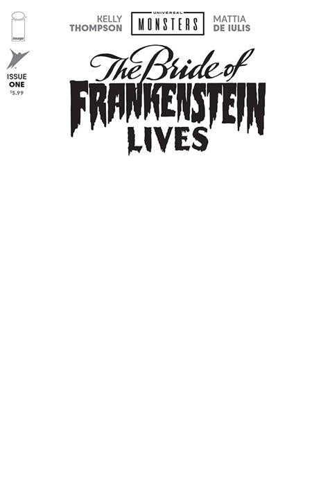 Universal Monsters Bride Of Frankenstein Lives #1 - I Blank Sketch Var