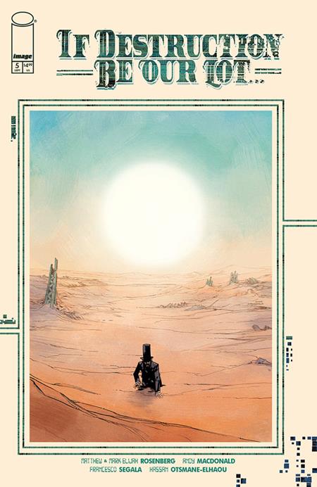If Destruction Be Our Lot #5 - A Andy Macdonald & Francesco Segala (Mr)