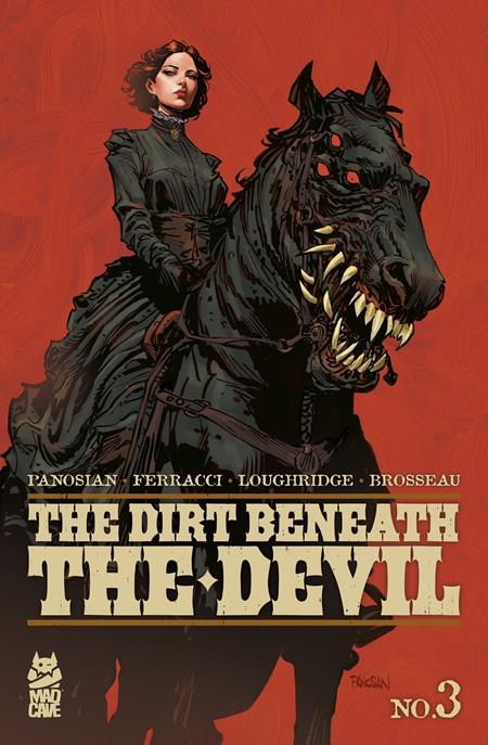 The Dirt Beneath the Devil #3 - A Dan Panosian