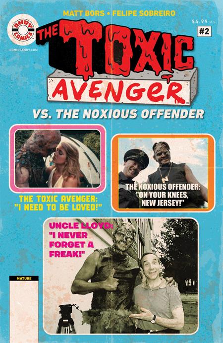 Toxic Avenger VS the Noxious Offender #2 (of 5) - C 5 Copy Troma Photo Unlock Var (MR)