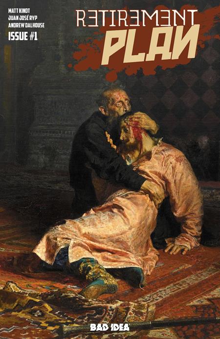 Retirement Plan #1 (One Shot) - C Ilya Repin Old Masters