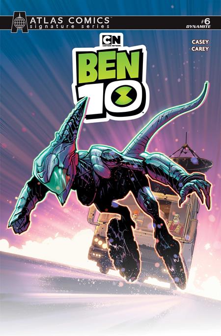 Ben 10 #6 - I Robert Carey Atlas Edition Signed by Joe Casey