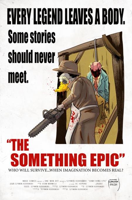 Something Epic #17 - B Szymon Kudranski Texas Chainsaw Massacre Homage