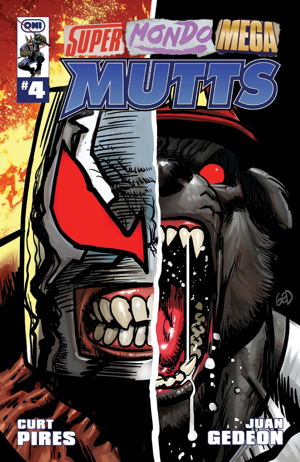 SUPER MONDO MEGA MUTTS #4 - A Juan Gedeon
