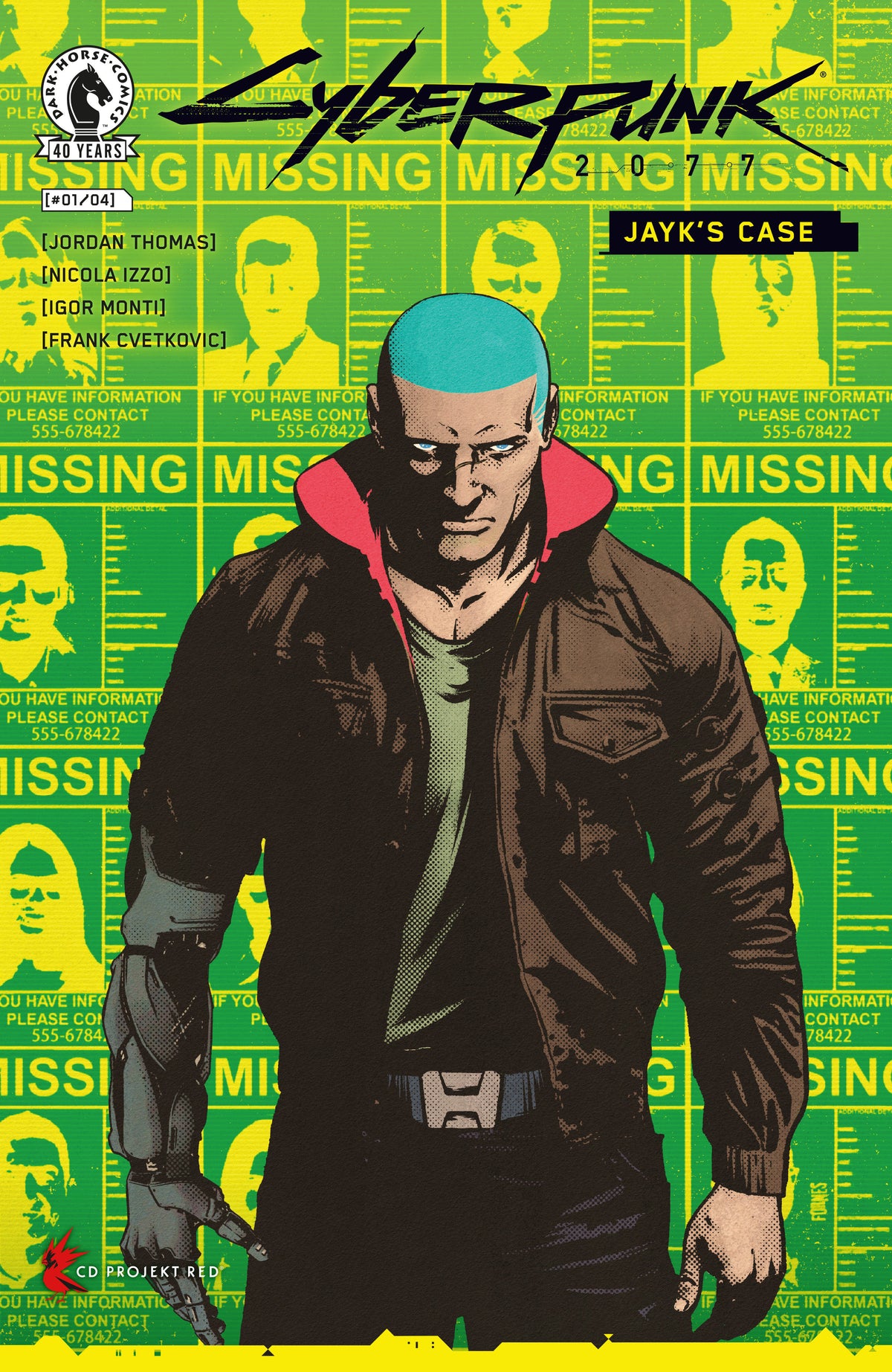 Cyberpunk 2077: Jayk's Case #1 (CVR A) (Nicola Izzo) - B) (Jorge Fornes)