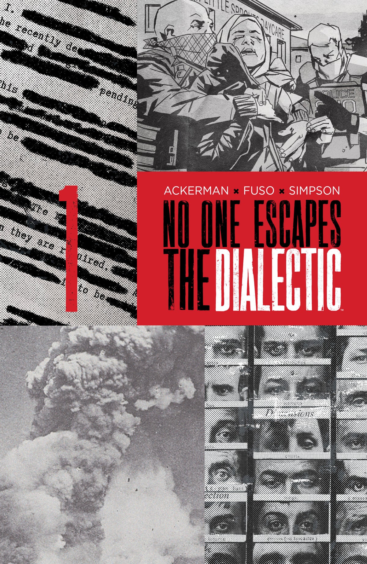 No One Escapes the Dialectic #1 - B Variant (Dressed, Design)