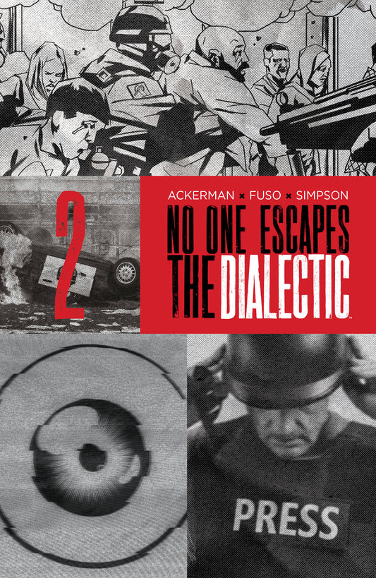 No One Escapes the Dialectic #2 - B Variant (Dressed, Design)