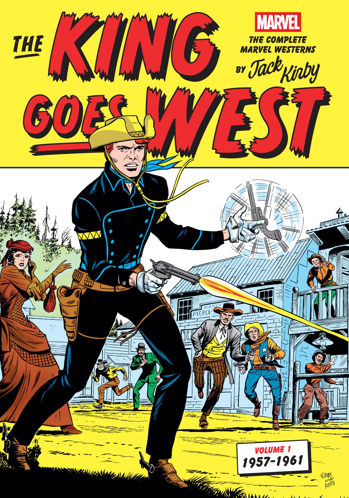 The King Goes West: The Complete Marvel Westerns by Jack Kirby Volume 1--1957-1961