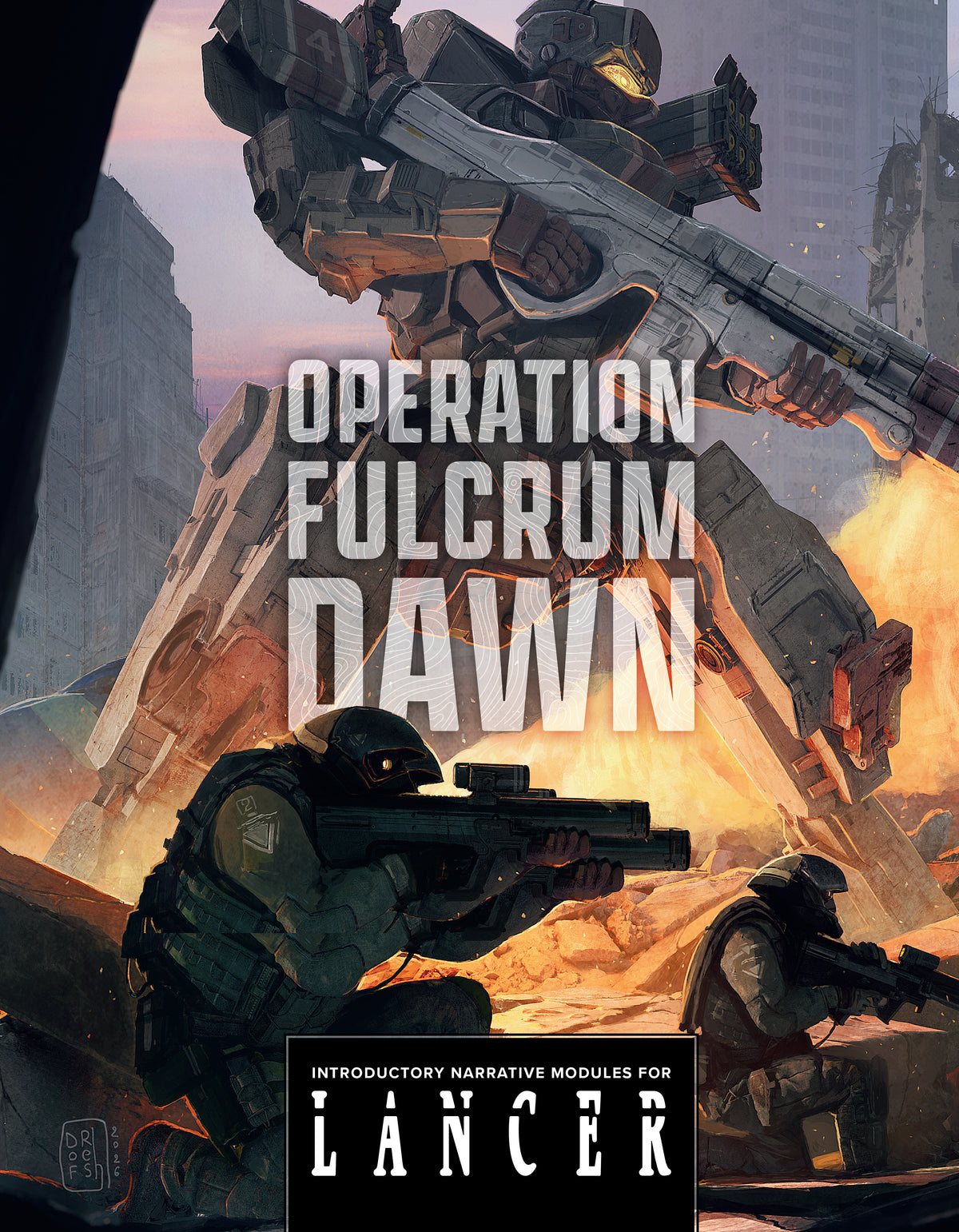 Operation Fulcrum Dawn: Introductory Narrative Modules for LANCER