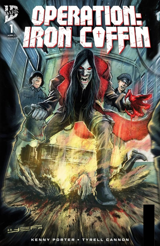 Operation Iron Coffin #1 (CVR B Juan Ferreyra Var)